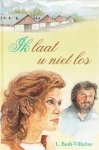 Buth-villerius, l. - Ik laat u niet los