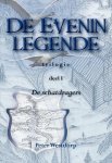 Peter Westdorp - De Evenin legende - Trilogie deel 1