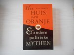 Tamse, C.A. - Het huis van Oranje en andere politieke mythes.