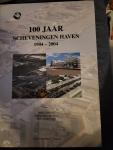 Grootveld/ heijer/toorn - 100 jaar Scheveningen Haven / druk 1