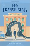 Wim Teeffelen, van - Een Franse slag