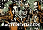 A van Der Toolen , Erik Kriek [Illustraties] - Bacteriënjagers en andere verhalen