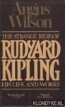 Wilson, Angus - The Strange Ride of Rudyard Kipling