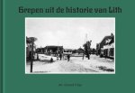 G.H.J. Ulijn - Grepen uit de historie van Lith