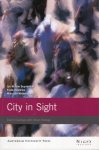 Hendriks, Frank (Editor) - City in Sight: Dutch Dealings with Urban Change.