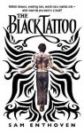 Sam Enthoven - Black Tattoo