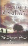 Bingham, Charlotte - The magic hour