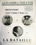 Alhambra: - [Filmprogramm] Alhambra-Theater presenteert vanaf vrijdag 2 maart a.s.: La Bataille naar den bekenden roman van Claude Farrère