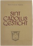 Floris Prims - Sint Carolus Gesticht 1852 - 1952