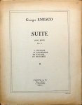 Enesco, Georges: - Suite pour piano op. 10