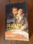 Everdingen, J. J. - De loden last. Beroemdheden en hun ziekten