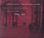 Wim de Koning Gans en Alje Olthof - Honderd jaar Den Haag - Honderd jaar Onderlinge 's Gravenhage