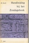 Stolk, H. - Handleiding bij het Zondagsboek 2e jaar