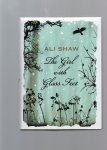 Shaw Ali - The Girl with Glass Feet
