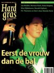MATTHIJS VAN NIEUWKERK & HENK SPAAN - Hard Gras 67 -Eerst de vrouw dan de bal