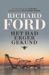 Richard Ford - Het had erger gekund