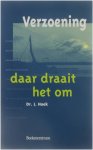 J. Hoek - Verzoening daar draait het om