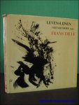 N/A; - LEVENSLIJNEN. VRIENDENBOEK VOOR FRANS DILLE,