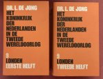 JONG, LOU DE. - Het Koninkrijk der Nederlanden in de Tweede Wereldoorlog. Deel 5 (eerste en tweede helft). Maart 1941 - juli 1942.