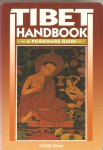 Chan,Victor - Tibet Handbook , a pilgrimage guide