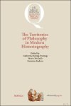 Catherine König - Pralong, Mario Meliadò, Zornitsa Radeva (eds) - Territories of Philosophy in Modern Historiography