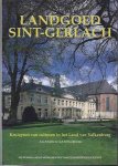 Schulte, A.G. & A.A.M. Warffemius - Landgoed Sint-Gerlach: Kruispunt van culturen in het Land van Valkenburg