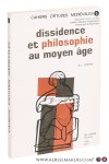 Fortin, E. L. - Dissidence et Philosophie au Moyen Âge. Dante et ses antécédents.
