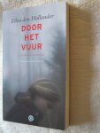 Hollander, Ellen den - Door het vuur Hollander, Ellen den - Door het vuur