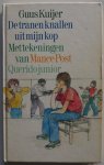 Kuijer Guus, ill. Post Mance - De tranen knallen uit mijn kop