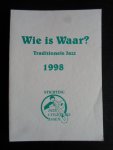  - Wie is waar? Traditionele Jazz