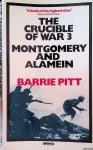 Pitt, Barrie - The Crucible of War 3: Montgomery and Alamein