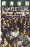 Boggelen, Bert van & Aart van der Gaag - Pamflet 2.NL: Stempel (on)geschikt 60 visies op werk voor iedereen