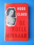 Claus, Hugo - De koele minnaar