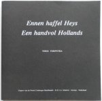 Terpstra, Theo - Ennen haffel Heys Een handvol Hollands Gesigneerd door schrijver