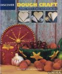Prior, Sophie-Jane & Welby, Susan - Discover dough craft: 40 original projects to build your modelling skills