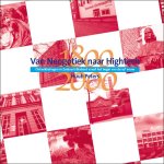 Huub Peters - Van Neogotiek naar Hightech