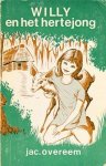 Overeem, Jac. - Willy en het hertejong