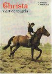 Wingert, H. & Arnoldus, H. - Christa viert de teugels