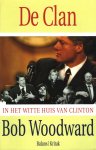 Woodward - De Clan – in het witte huis van clinton