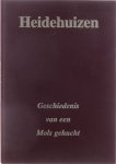  - Heidehuizen - Geschiedenis van een Mols gehucht