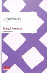 Axelsson, Majgull - Aprilheks