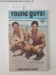 The Young Body-Builders Guide: - Young Guys! : No. 1 March 1966 :