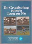 Dagevos, Jan - De Graafschap tussen Toen en Nu, veertig seizoenen betaald voetbal in de Achterhoek