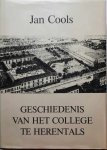 COOLS Jan - Geschiedenis van het College te Herentals