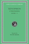 Xenophon - (1) Cyropaedia, Volume I