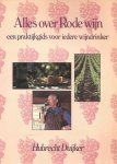 Duyker - Alles over rode wijn