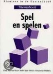 Frea Janssen-Vos, Nellie den Dikken - Spel en spelen