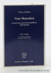 Sombart, Werner - Vom Menschen : Versuch einer geistwissenschaftlichen Anthropologie. 3. Auflage (=Unveränderter Nachdruck der 2. Auflage von 1956).
