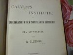 Elzenga G - Calvijn's Institutie
