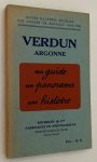 Michelin & Cie (éditeur) - - Verdun Argonne (1914-1918). Guides Illustrés Michelin des Champs de Bataille (1914-1918).